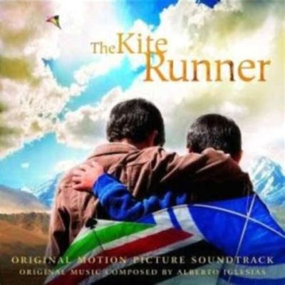 Kite Runner – A Soul-Stirring Tale of Redemption and Cultural Crossroads